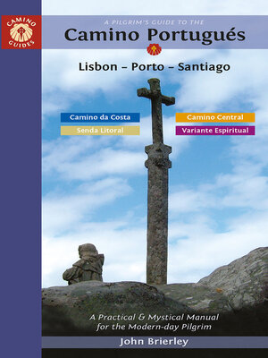 cover image of A Pilgrim's Guide to the Camino Portugués Lisbon--Porto--Santiago